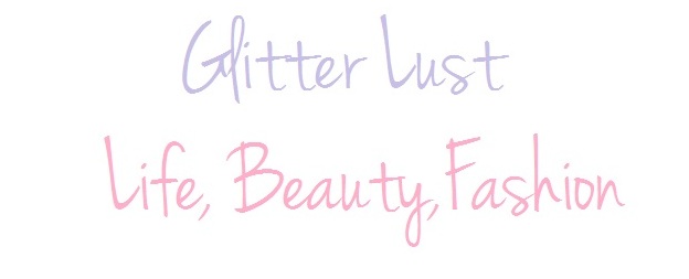 Glitterlust // Irish Beauty & Lifestyle Blog