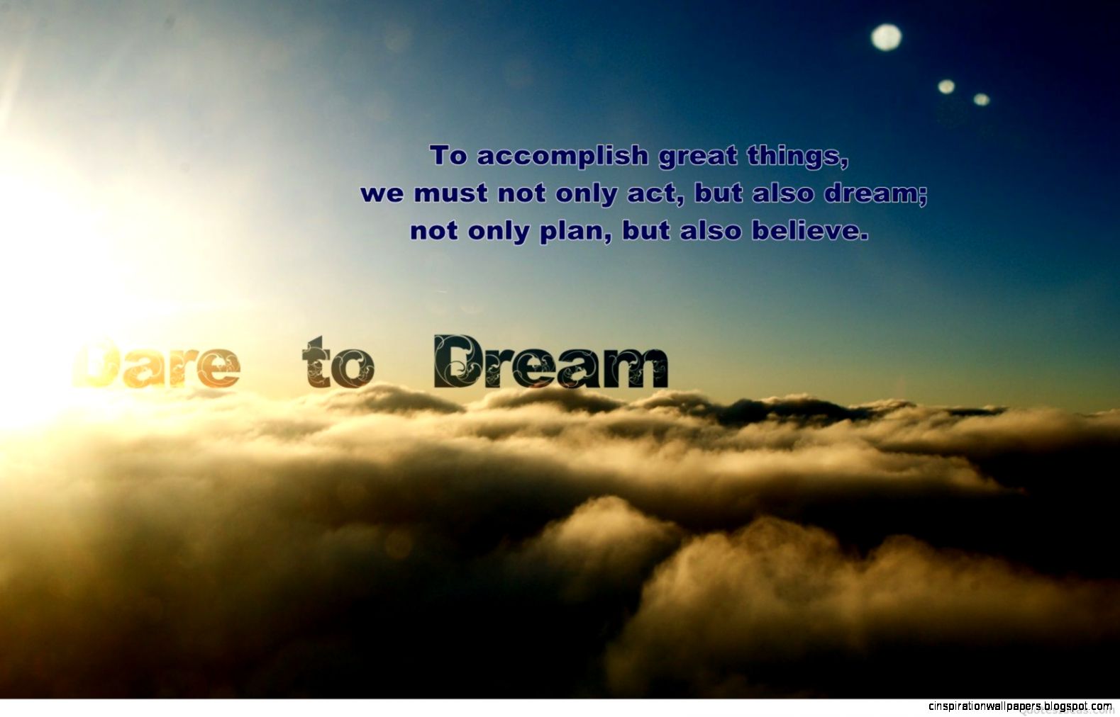 Dare to Dream quote wallpaper Dare to Dream quote wallpaper