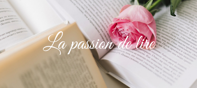 La passion de lire 