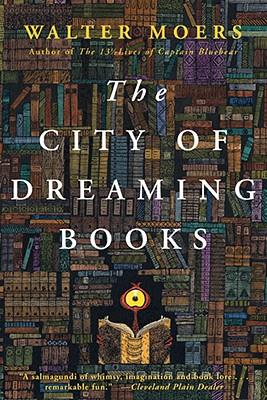 THE CITY OF DREAMING BOOKS