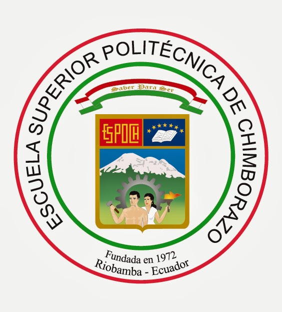 CHIMBORAZO LA ESCUELA SUPERIOR POLITÉCNICA DE CHIMBORAZO