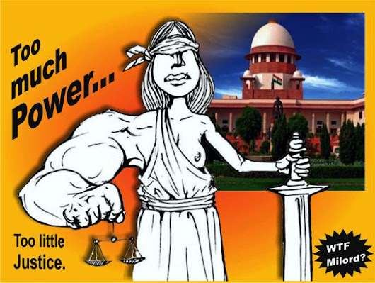 Indian Judiciary: Too much power, too little justice