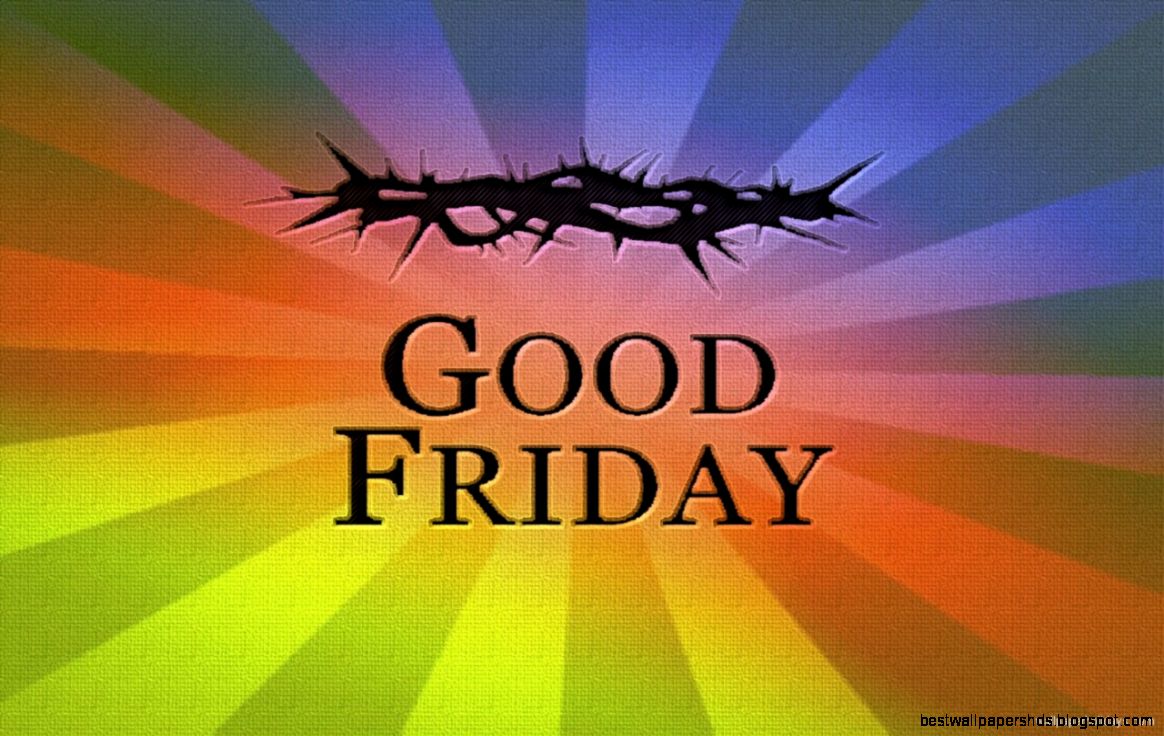good friday 2013 usa Wallpaper Holidays good friday 2013 usa Wallpaper Holidays