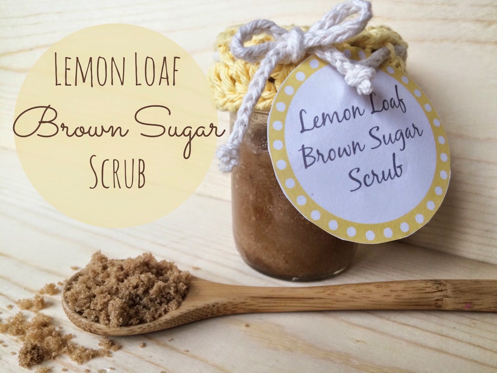 Chaleur Lemon Loaf Brown Sugar Scrub Recipe
