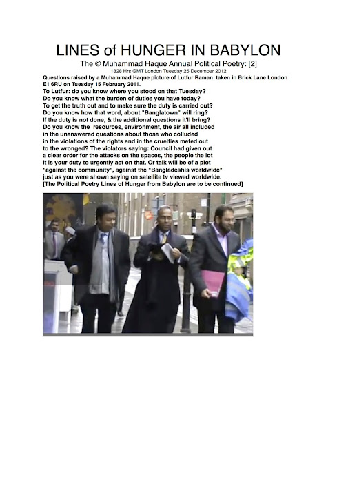 1828 Hrs GMT London Tuesday 25 December 2012 Questions raised by a Muhammad Haque picture of Lutfur