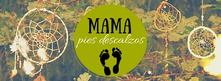 mama pies descalzos 