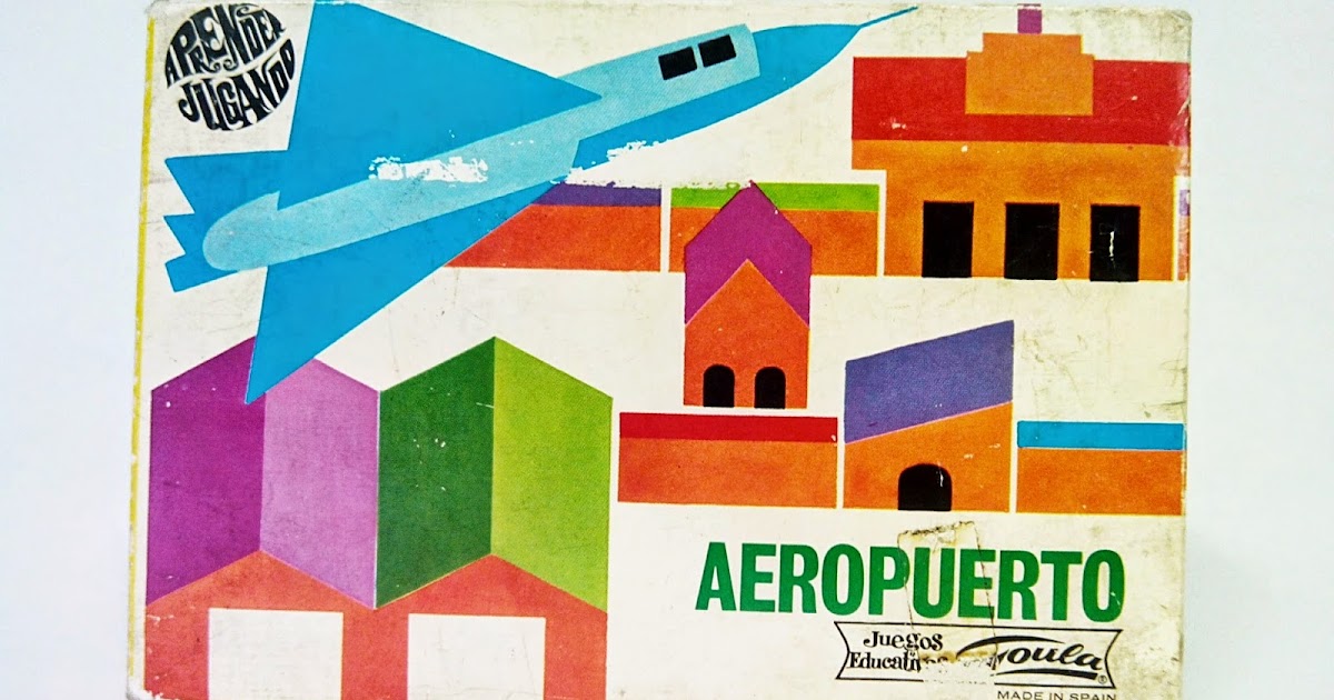 Juguetes Jugados Murcianos: Temático: Aeropuerto de Juguetes Goula, años 70