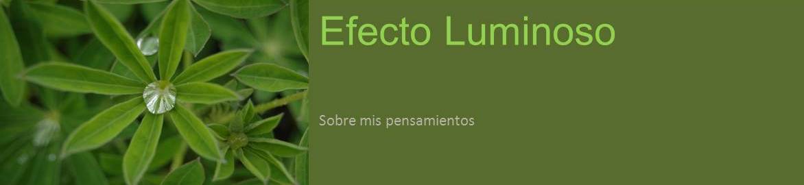 Efecto Luminoso