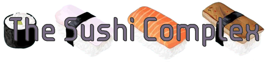 The Sushi Complex