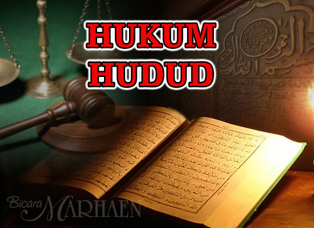 Bicara Marhaen: Hudud: Undang-Undang Yang Paling Rasional
