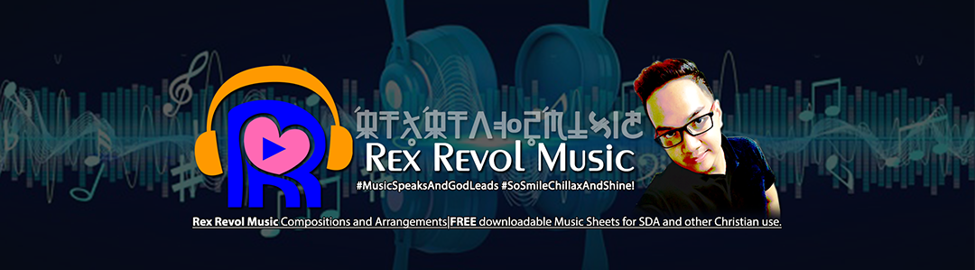 Rex Revol and Friends Music Compositions and Arrangements