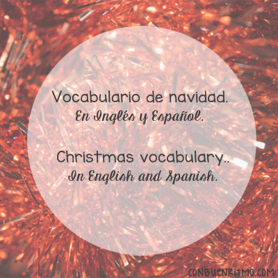 Vocabulario clave de Navidad Bilingüe// Bilingual Christmas Key Vocabulary