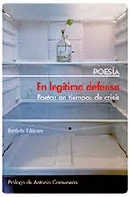 EN LEGÍTIMA DEFENSA. POETAS EN TIEMPOS DE CRISIS