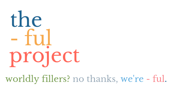 the - ful project