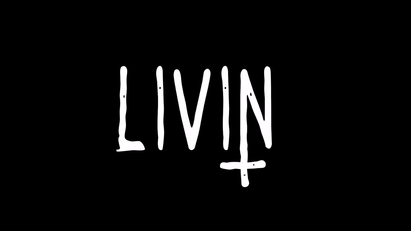 the "LIVIN" video