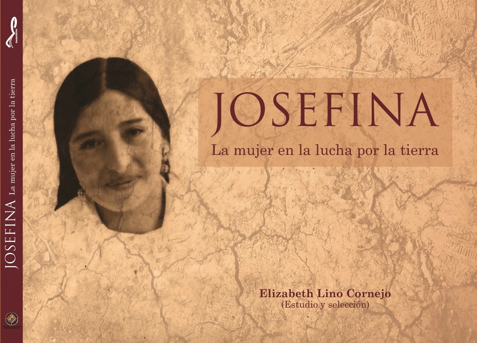 JOSEFINA, la mujer en la lucha por la tierra