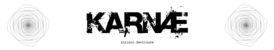 KARNÆ_italian deathcore