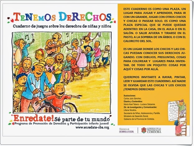 http://www.orientacionandujar.es/wp-content/uploads/2013/11/Cuaderno-de-Juegos-%C2%A1Tenemos-Derechos.pdf