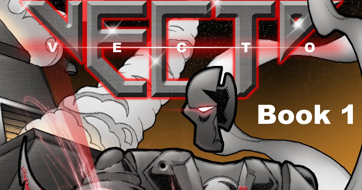 Reid Kemper's Science Fiction Blog Vecto Vengeance Light Novel