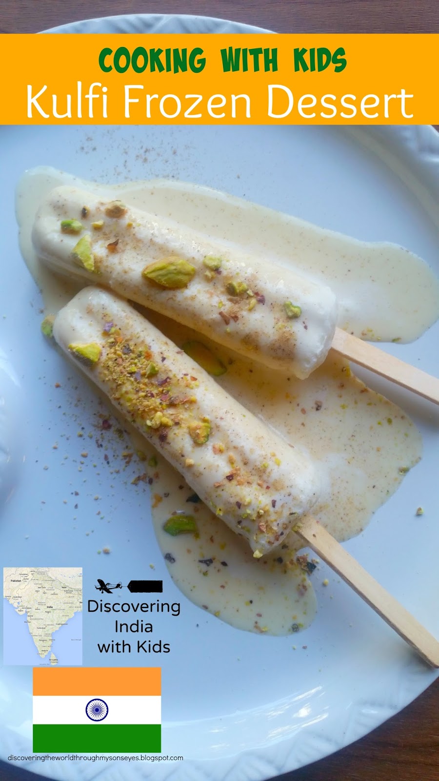 Discovering the World Through My Son's Eyes Cooking with Kids Kulfi
