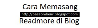 Cara Memasang Readmore di Blog Cara Pasang Readmore di Blog
