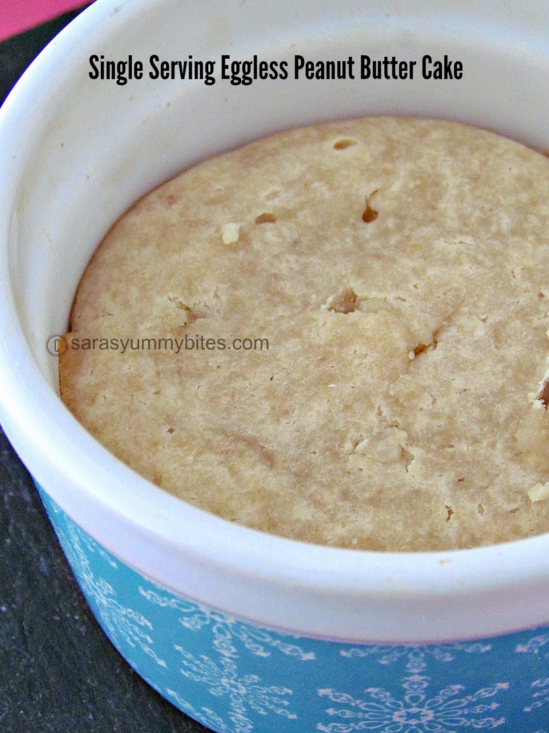 Single Serving Eggless Peanut Butter Cake SarasYummyBites
