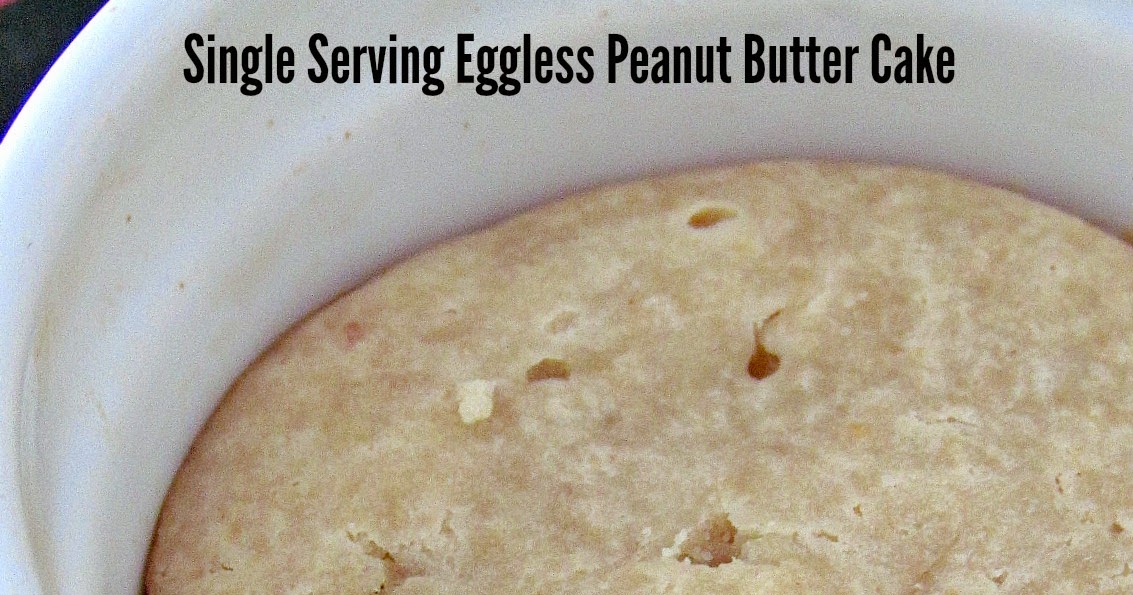 Single Serving Eggless Peanut Butter Cake SarasYummyBites
