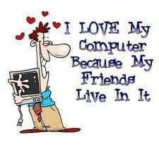 I love all my Online Friends!!!