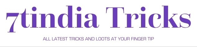 7tindia-Tricks and loots