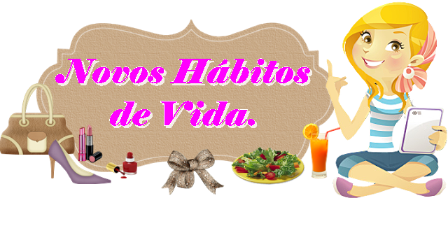 Novos Hábitos de Vida