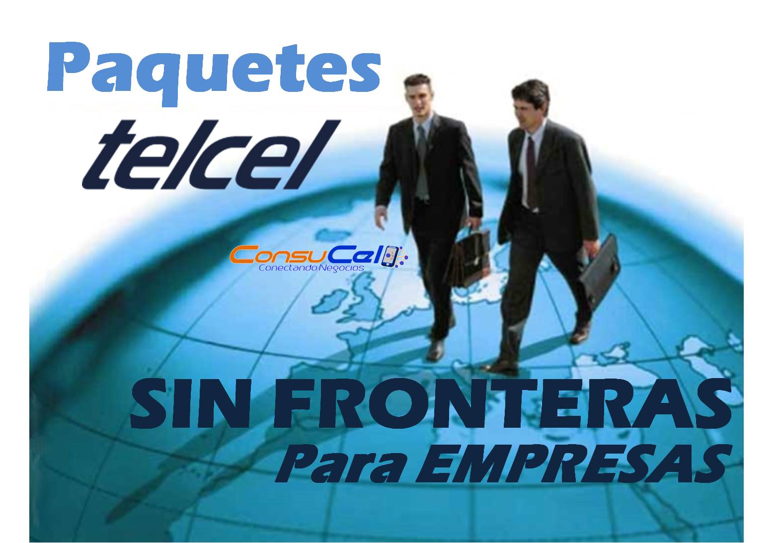 Telcel sin Fronteras, el nuevo plan de Telcel