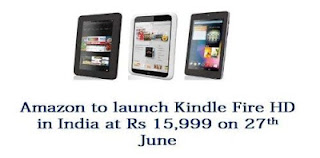 Newly launched Amazon India will start offering company’s Kindle Fire HD tablets very soon.