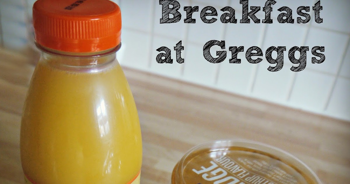 Inside the Wendy House What About Breakfast at Greggs?