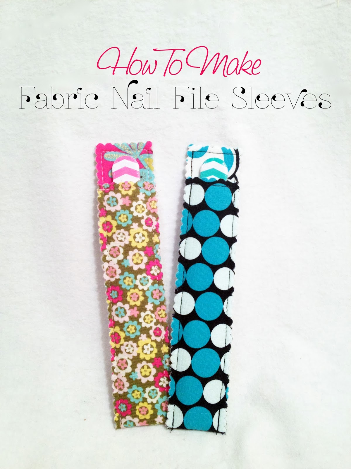The Almost Perfectionist Fabric Nail File Sleeve Tutorial