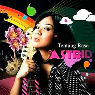 KEMBARA JALANAN: ASTRID - TENTANG RASA