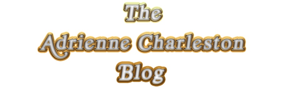 Adrienne Charleston Blog