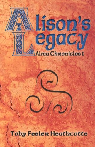 Alma Chronicles Book One