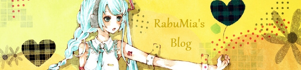 RabuMia~♥