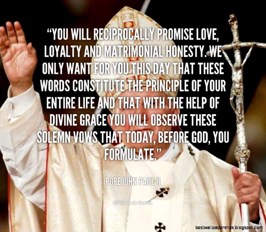 Pope Quotes On Love QuotesGram Pope Quotes On Love QuotesGram