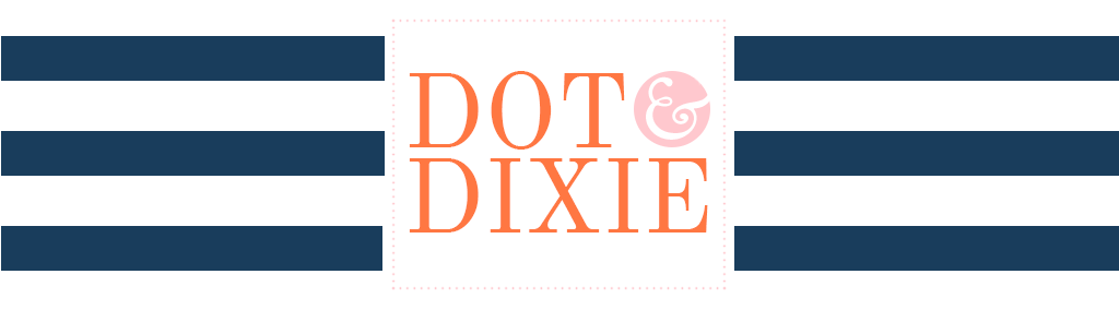 Dot & Dixie