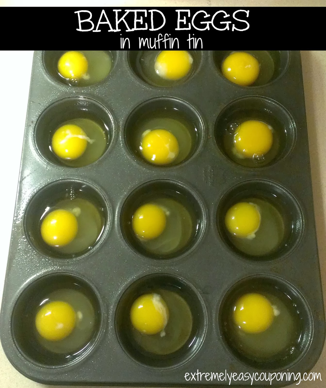 Extremely Easy Couponing Baked Eggs in Muffin Tin