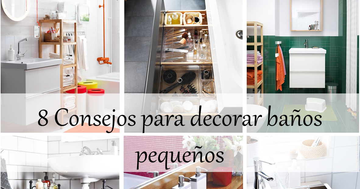 Decoración Fácil: SMALL & LOWCOST: 8 CONSEJOS PARA DECORAR BAÑOS PEQUEÑOS