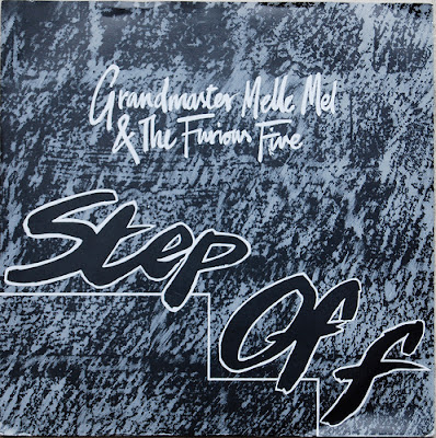 Grandmaster Melle Mel & The Furious Five – Step Off (1984, VLS, 320)