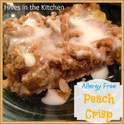 Hives in the Kitchen {Allergy Free} Peach Crisp