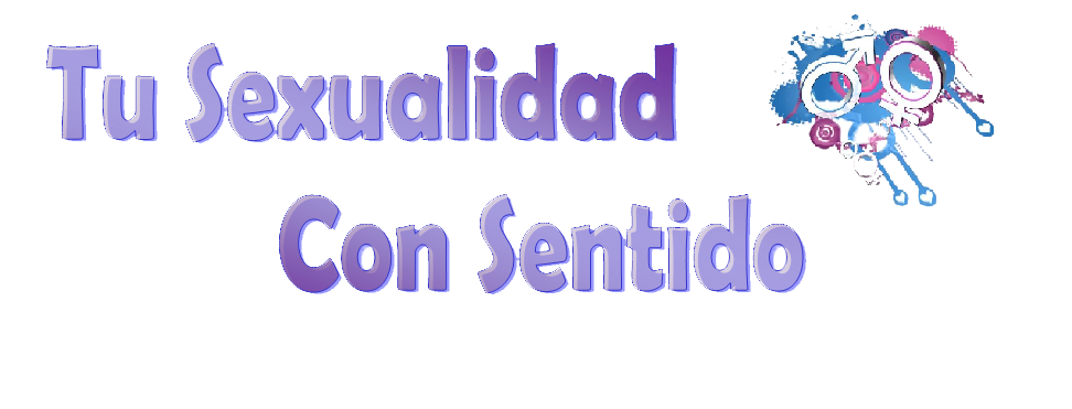       Tu Sexualidad Con Sentido