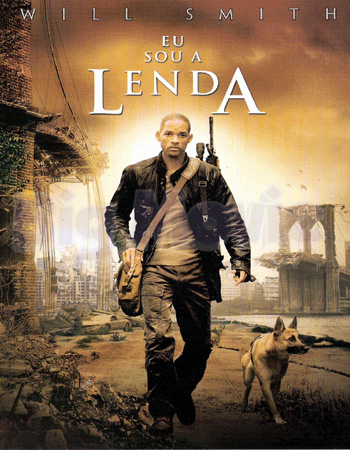 Eu Sou A Lenda (I Am Legend), 2007