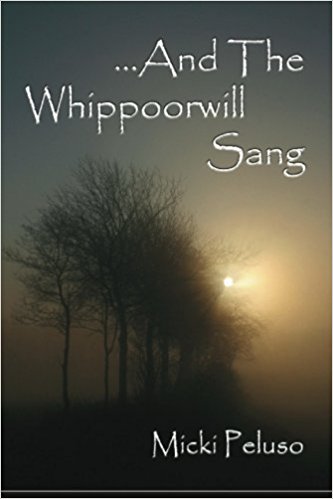 And the Whippoorwill Sang