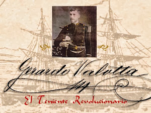 Gerardo Valotta, el Teniente Revolucionario