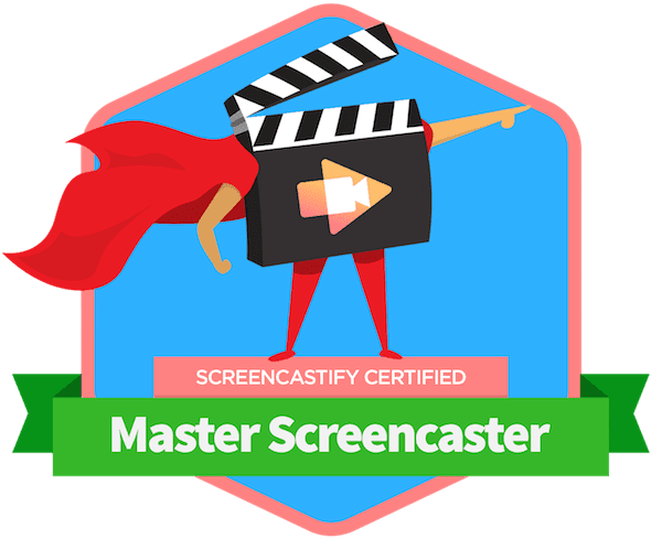 Screencastify Master