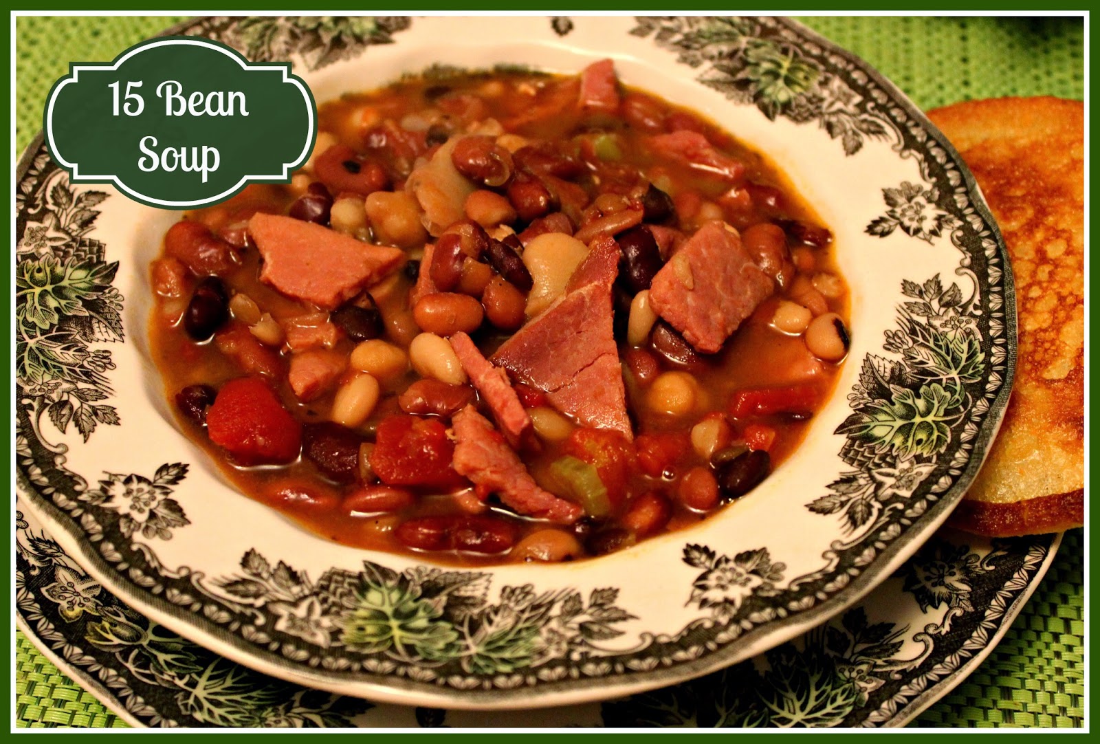 Sweet Tea and Cornbread 15 Bean and Ham Soup!